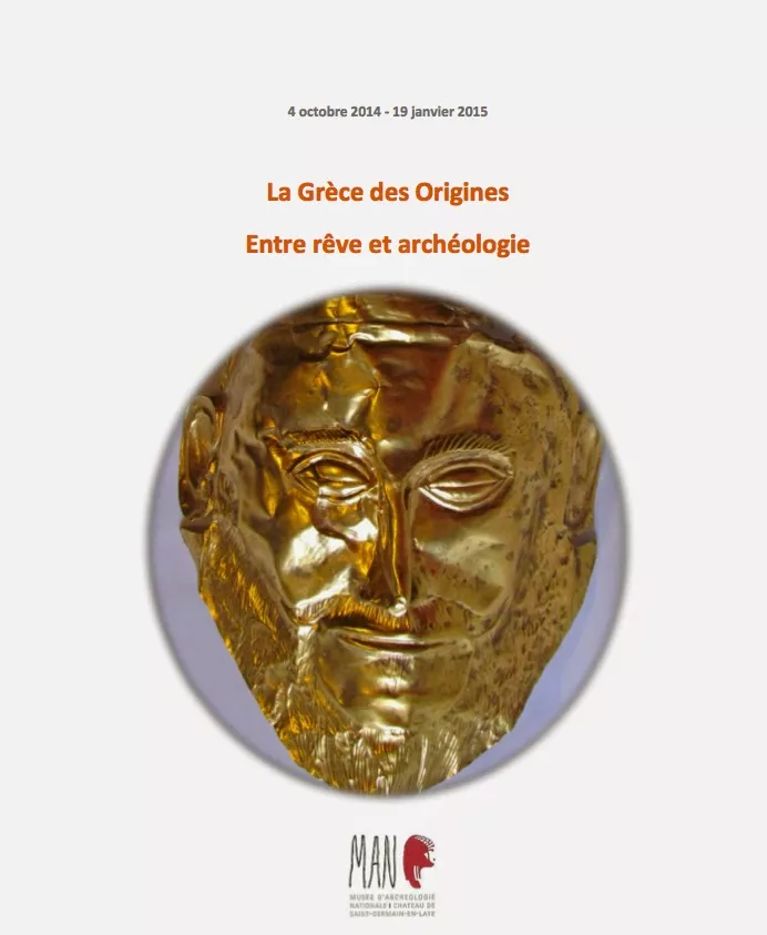 La Grèce des origines : Entre rêve et archéologie (affiche)